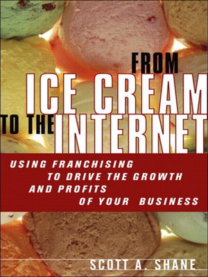 From Ice Cream to the Internet - ebook
